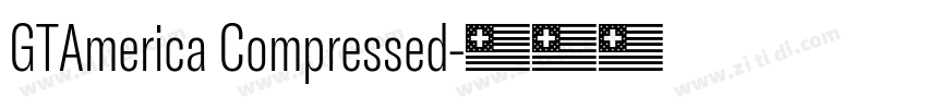 GTAmerica Compressed字体转换